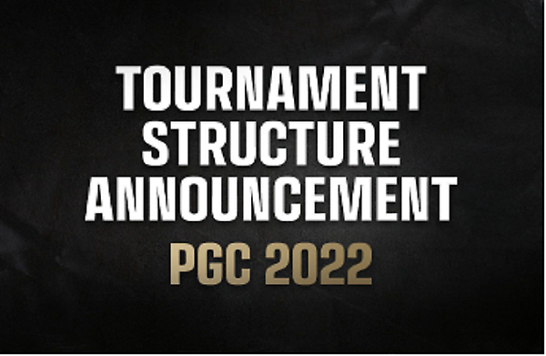 【官方】PGC2022赛程赛制公告 thumbnail