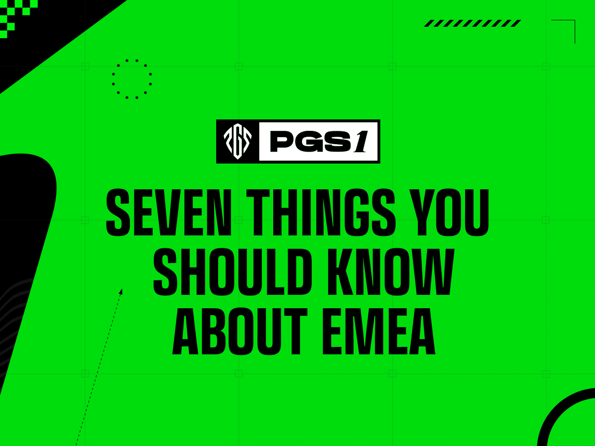 Seven Things You Should Know About EMEA for PGS 1 NEWS PUBG ESPORTS