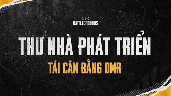 Thư của đội ngũ phát triển: Tái cân bằng DMR thumbnail