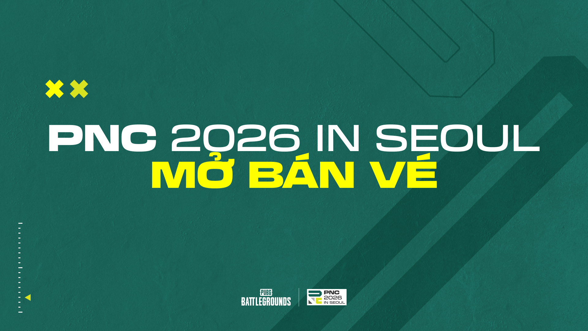 Thông tin bán vé PUBG Nations Cup 2026 (PNC 2026)