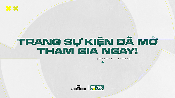 Trang sự kiện PNC 2026 chính thức mở cửa