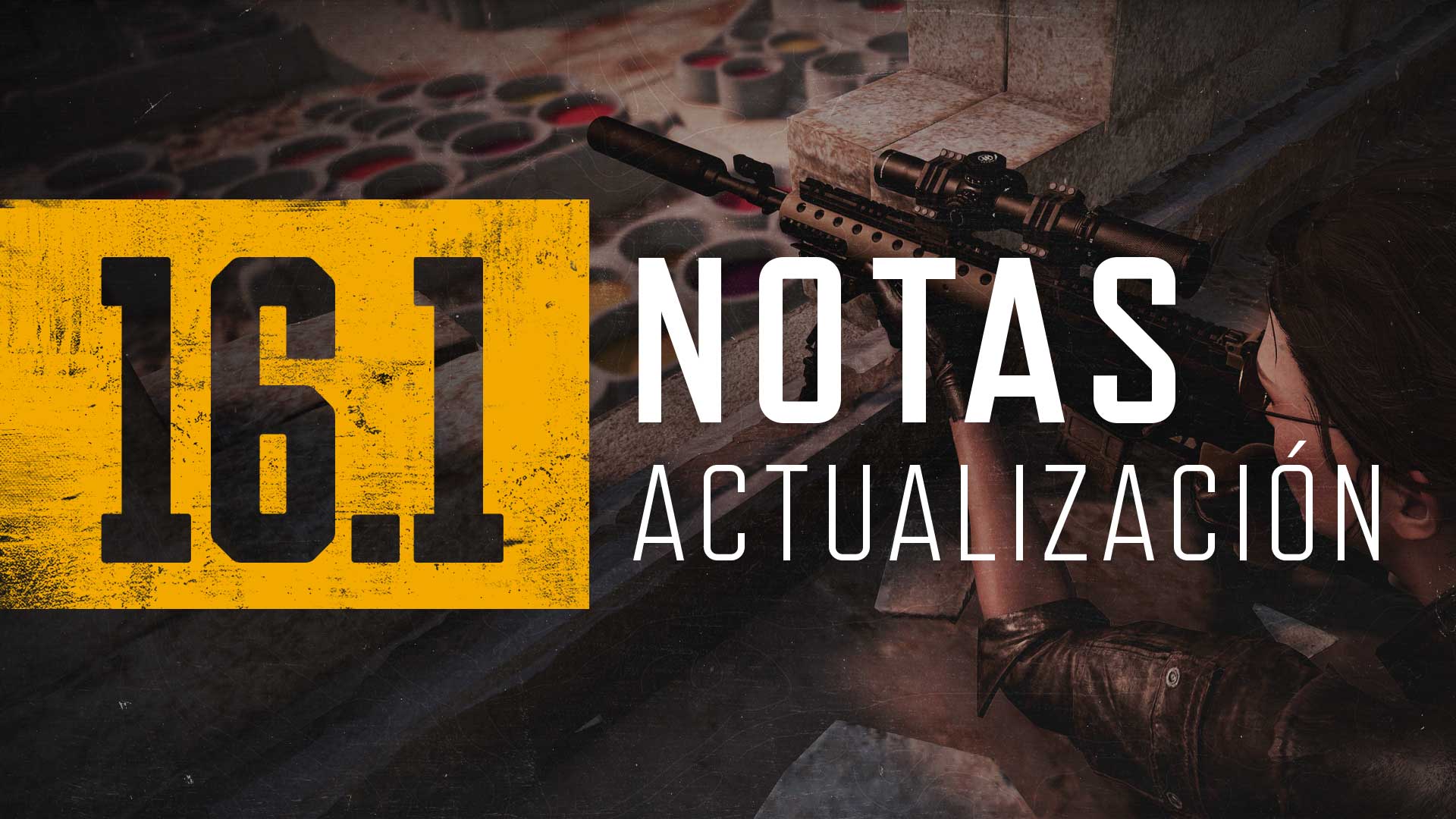 Notas de actualización 16.1 – PC & Consolas thumbnail