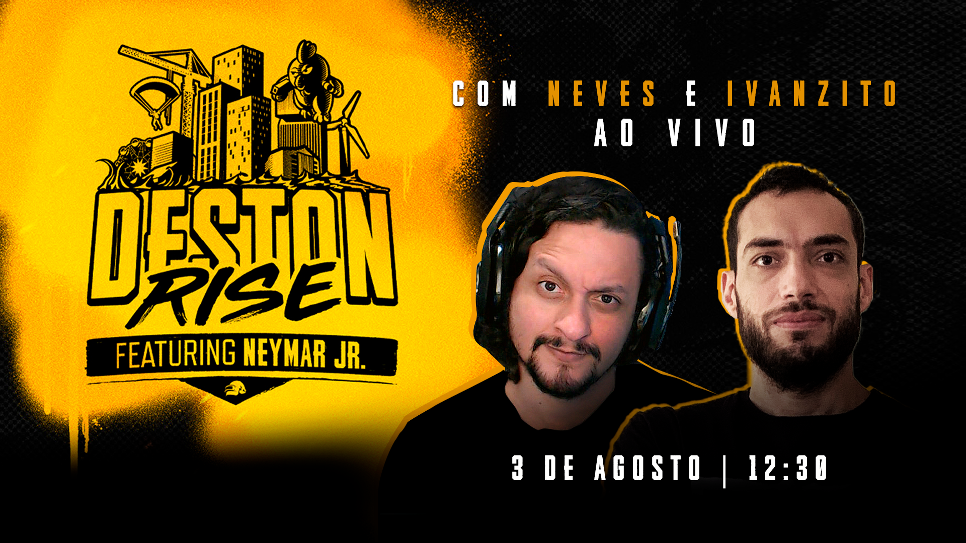 DESTON RISE com Neymar Jr thumbnail