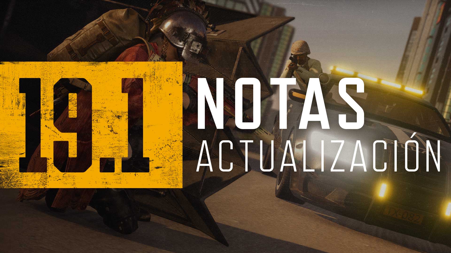 Notas de actualización 19.1 – PC & Consolas thumbnail