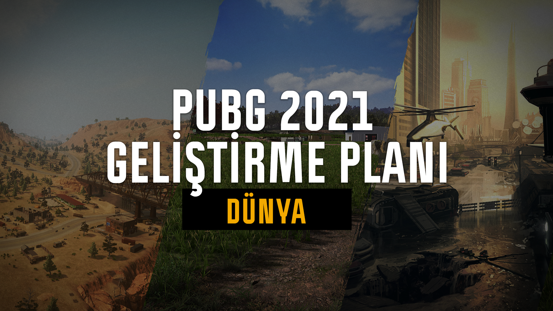PUBG 2021 Geliştirme Planları – Dünya thumbnail