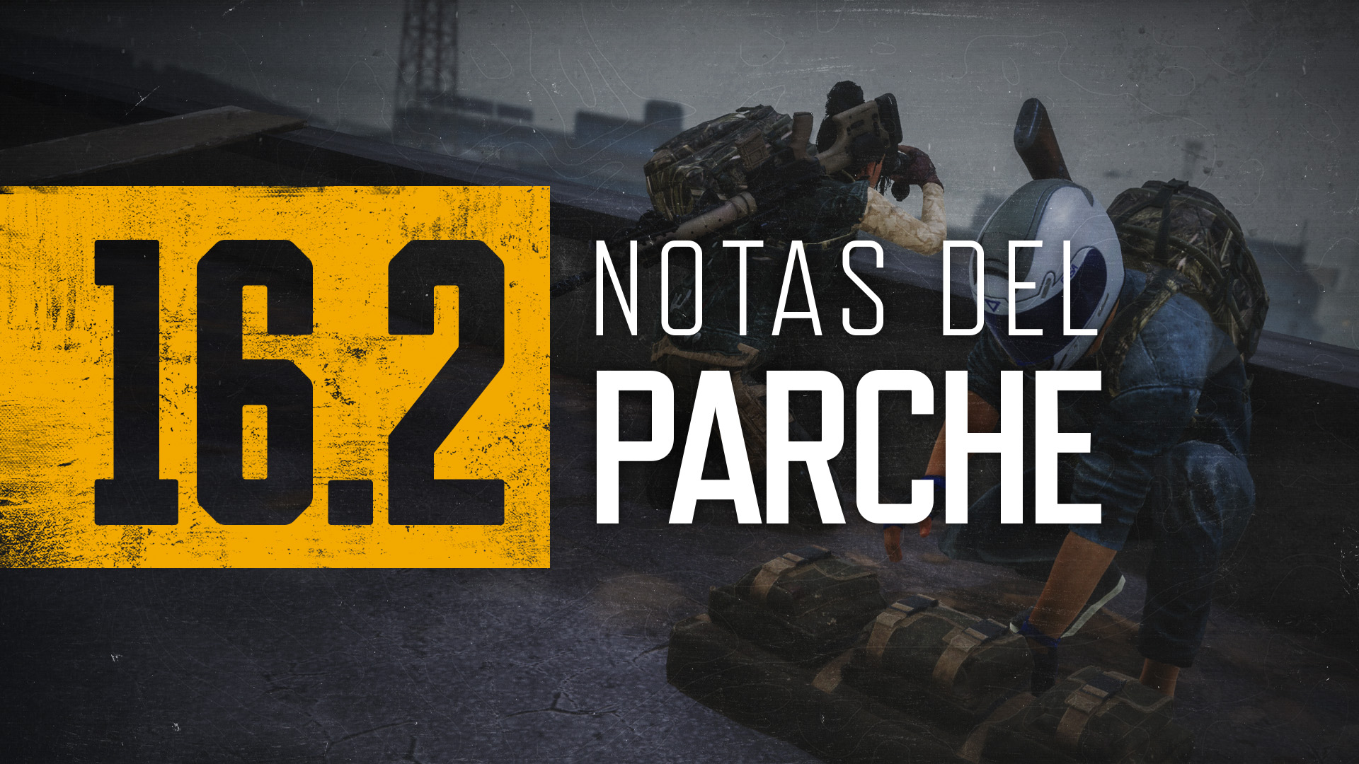 Parche 16.2 PC/Consola thumbnail