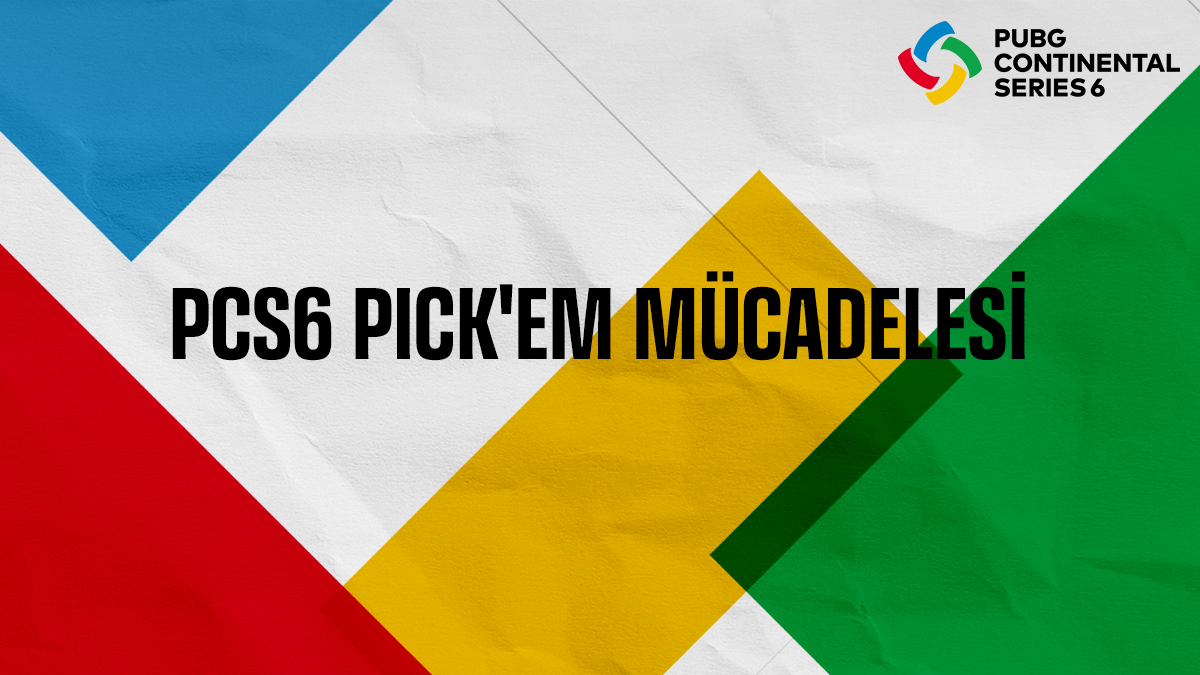 PCS6 PICK’EM MÜCADELESİ thumbnail