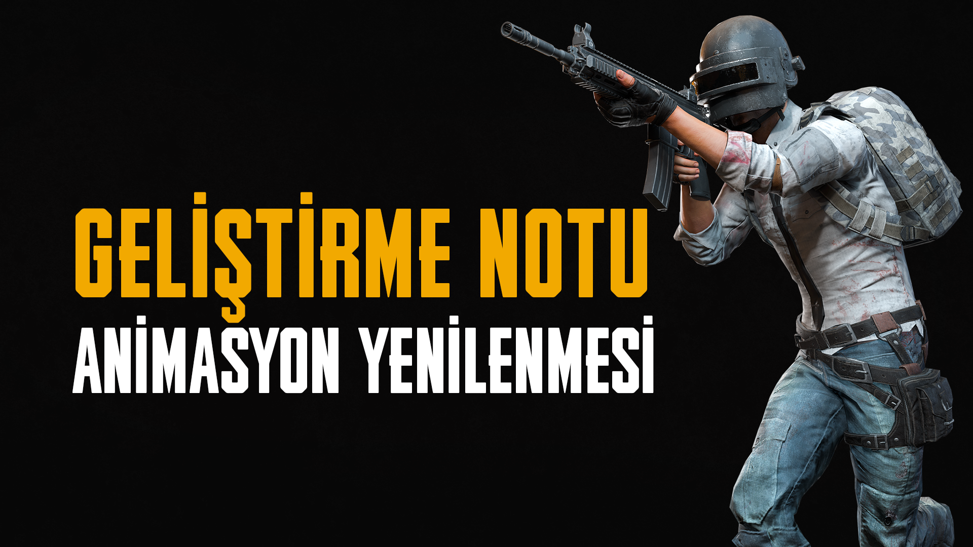Geliştirme Notu: Animasyon Yenilenmesi thumbnail