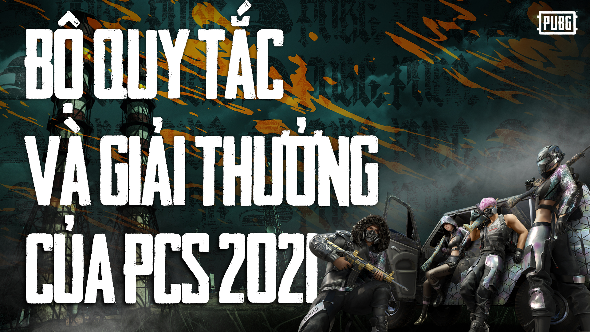 Bộ quy tắc và giải thưởng của PCS 2021 thumbnail