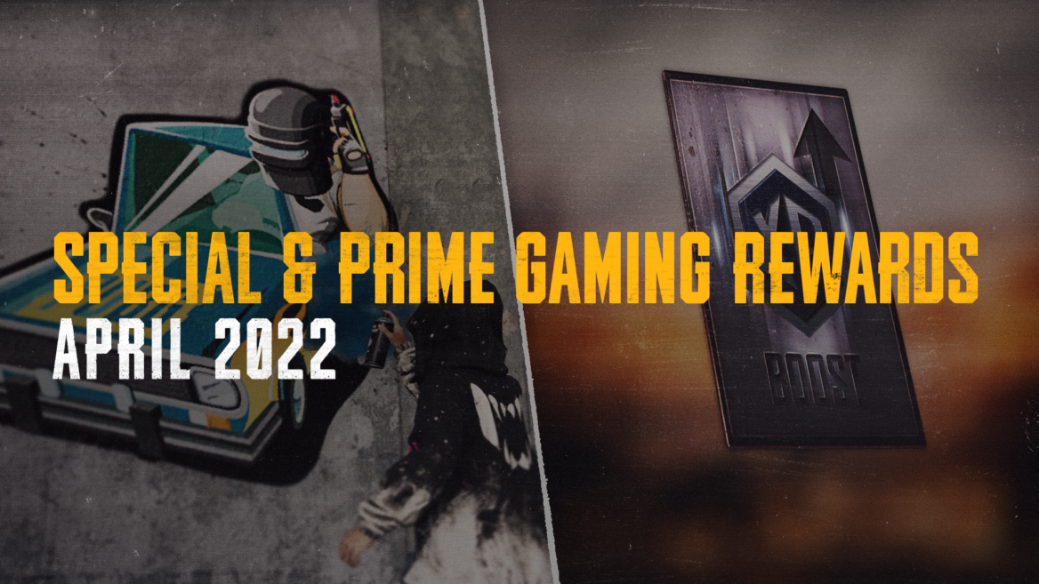 特殊空投 & Prime Gaming 獎勵 – 2022 年 4 月 - 最新消息 - PUBG: BATTLEGROUNDS
