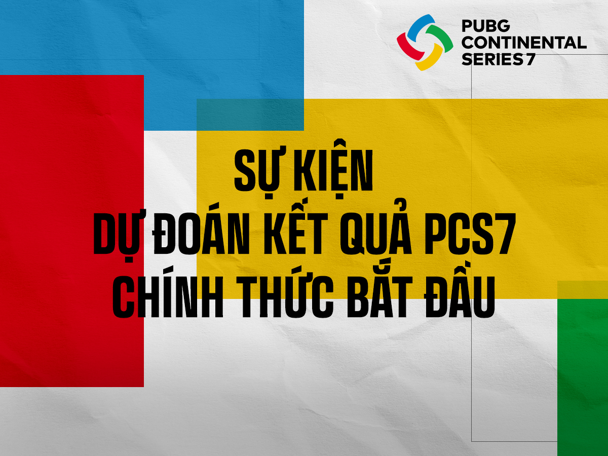 Sự Kiện Dự Đoán Kết Quả PCS7 chính thức bắt đầu thumbnail